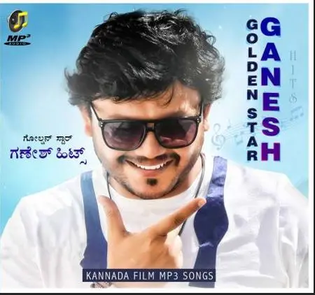 Kannada Mp3 CD-Golden Star Ganesh Films
